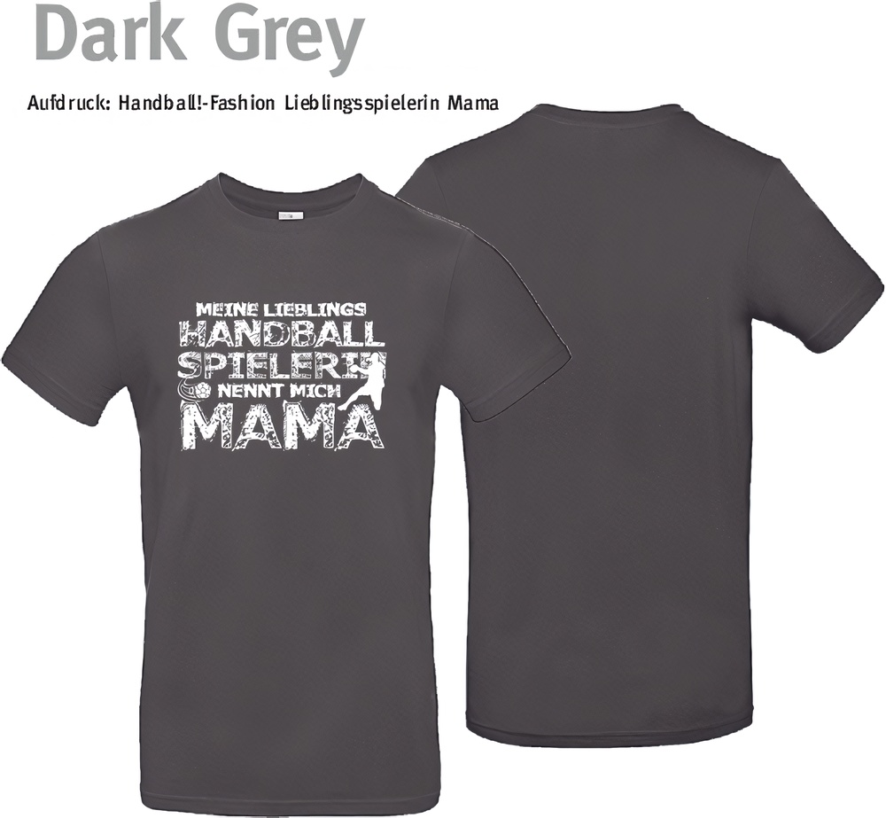 HandballFashionT-ShirtLieblingsspielerinMamaTU03TDarkGreySolid-XS